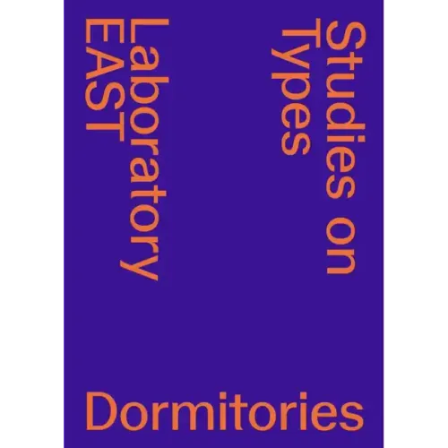 Studies on Types: Dormitories