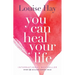 You Can Heal Your Life