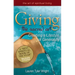Giving--The Sacred Art: Creating a Lifestyle of Generousity