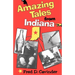 Amazing Tales from Indiana