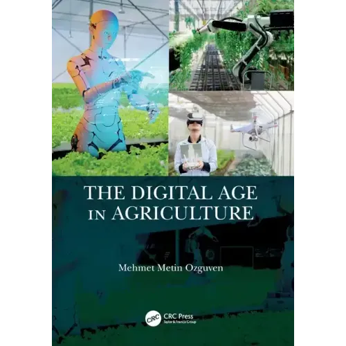 The Digital Age in Agriculture