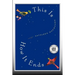 This Is How It Ends: A Novel (Large Print Edition)