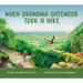 When Grandma Gatewood Took a Hike