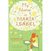 My Name Is Maria Isabel