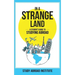 In a Strange Land: A Student's Guide to Studying Abroad