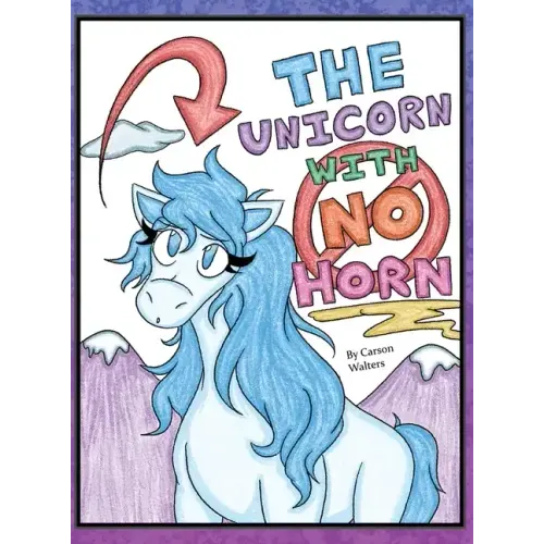 The Unicorn with No Horn