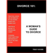 Divorce 101: A Woman's Guide to Divorce