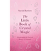 The Little Book of Crystal Magic