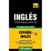 Vocabulario español-inglés americano - 7000 palabras más usadas