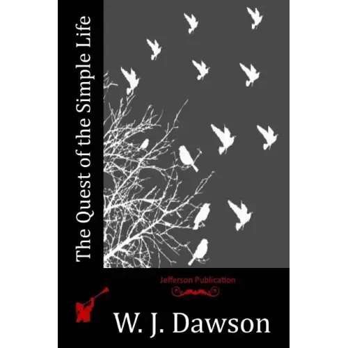The Quest of the Simple Life