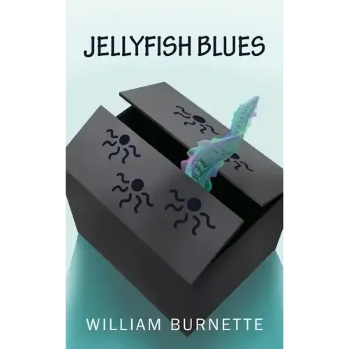 Jellyfish Blues