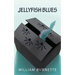 Jellyfish Blues