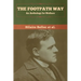 The Footpath Way: An Anthology for Walkers