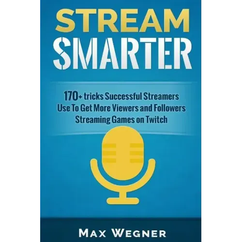 Stream Smarter