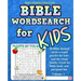 Kids Bible Word Search Puzzles Volume 1: 60 Bible themed word search (circle-a-word) puzzles on Bible characters. places, and events