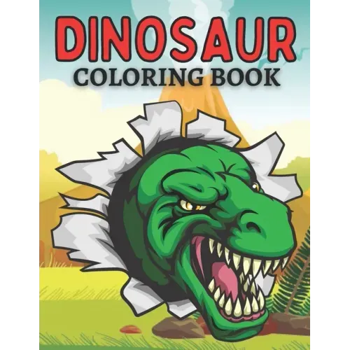 Dinosaur!! Coloring Book For Kids Ages 8-12: Best Gift for Boys & Girls - Contains 70 completely unique coloring pages