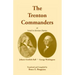 The Trenton Commanders: Johann Gottlieb Rall and George Washington, as Noted in Hessian Diaries