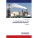 In the Universe of the Romanian Oil Industry