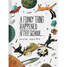 A Funny Thing Happened After School . . .