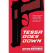 Tessa Goes Down