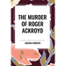 The Murder of Roger Ackroyd