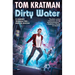 Dirty Water