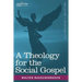 A Theology for the Social Gospel