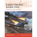 Early Pacific Raids 1942: The American Carriers Strike Back