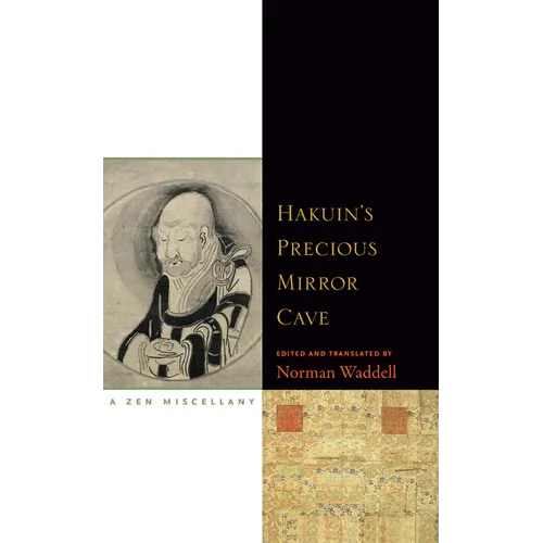 Hakuin's Precious Mirror Cave: A Zen Miscellany