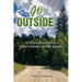 Go Outside!: 13 Lessons Learned as a Church Planter and Replanter