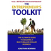 The Entrepreneur's Toolkit: The Ultimate Guide to Building a Multi-Million Dollar Business