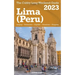 Lima (Peru) The Cubby 2023 Long Weekend Guide
