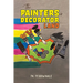 The Painters in Decorator Land