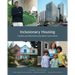 Inclusionary Housing: Creating and Maintaining Equitable Communities