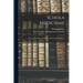 Schola Medicinae; or, the New Universal History and School of Medicine