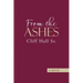 From the Ashes
