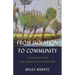 From Isolation to Community