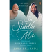 Sri Siddhi Ma: The Story of Neem Karoli Baba's Spiritual Legacy