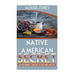 Native American Secret Healing Remedies To Restore The Body, Mind And Spirit