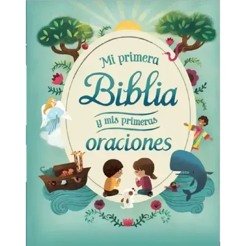 Mi Primera Biblia Y MIS Primeras Oraciones