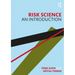 Risk Science: An Introduction