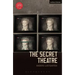 The Secret Theatre