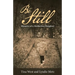 Be Still: Memoirs of a Motherless Daughter