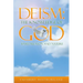 Deism: The Knowledge of GOD - Based Reason and Nature