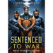 Sentenced to War