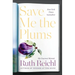 Save Me the Plums: My Gourmet Memoir
