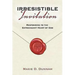 Irresistable Invitation: Responding to the Extravagant Heart of God