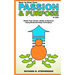 How to Find Your Passion & Purpose in Life: Guide Your Career, Goals, & Success Using Brainstorming Techniques