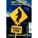 Sasquatch Returns: A Story of an American Indian Legend