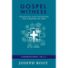 Gospel Witness: Defending and Extending the Kingdom of God